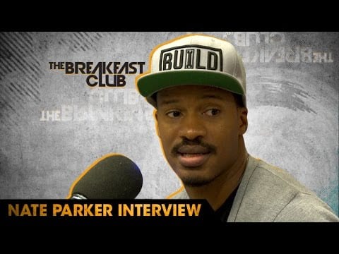 Nate Parker Interview With The Breakfast Club 1