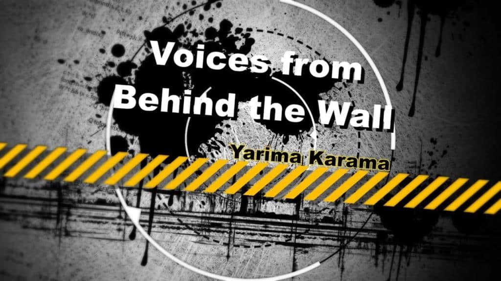 Yarima Karama - Voices From Behind The Wall: Different People 1