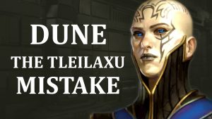 Dune - The Tleilaxu Mistake