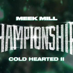 Meek Mill - Cold Hearted II [Official Audio]￼￼ 72