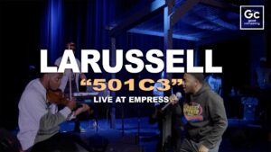 LaRussell ft Hokage Simon, Michael Prince & Rich Cruz - 501c3