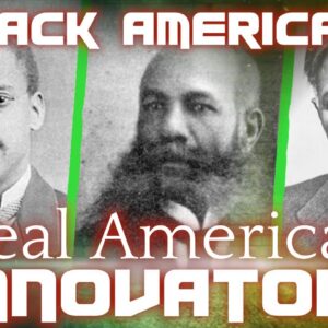 Black Americans Are The Culture & Built, Invented & Innovated America